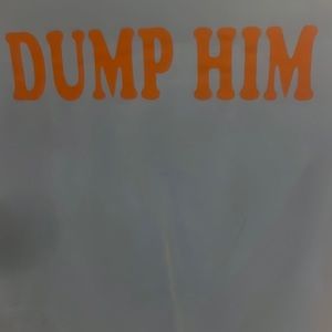 Small dumb him t-shirt